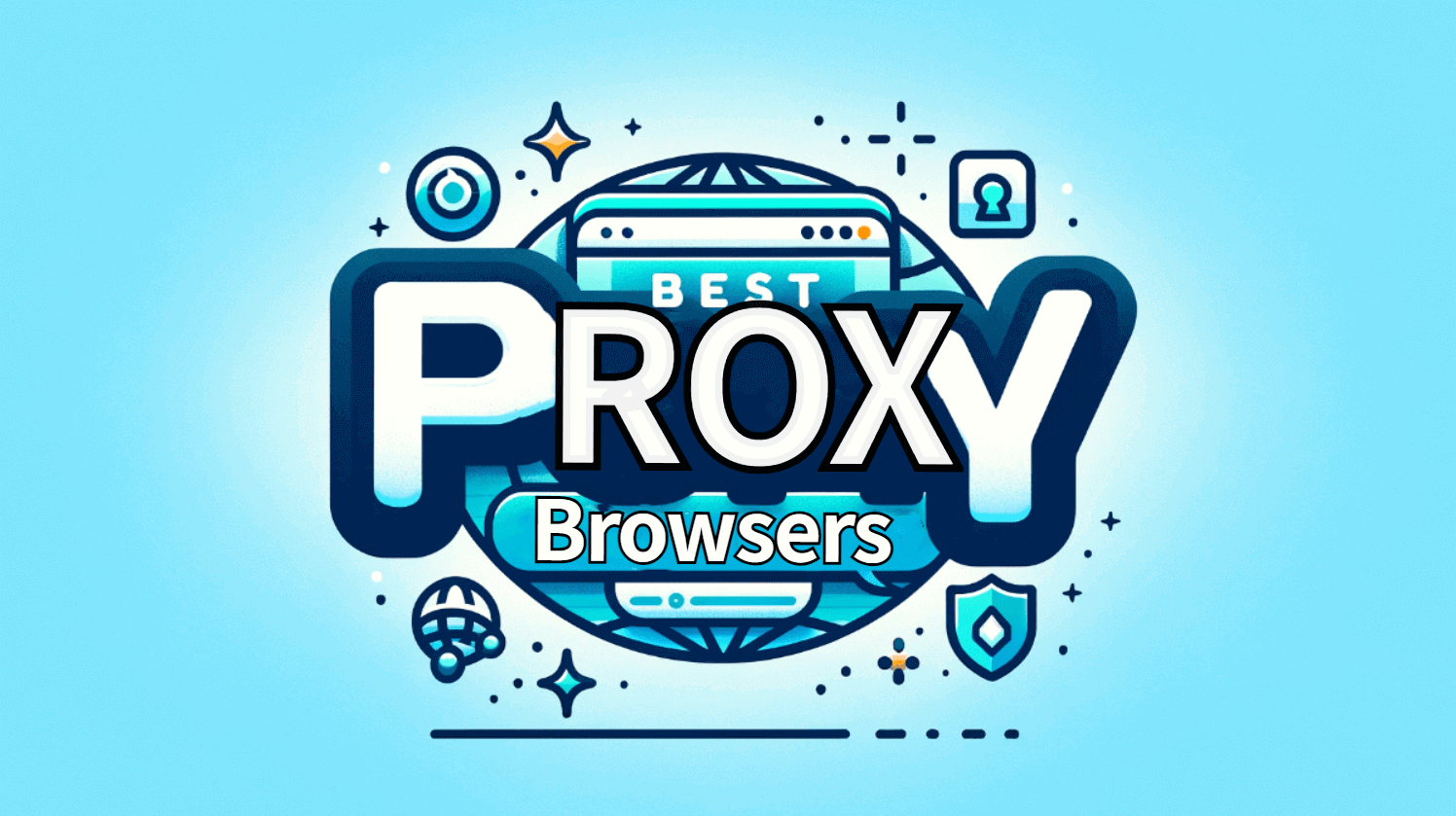 A Guide to the Best Web Proxy Browsers Blog IPOASIS